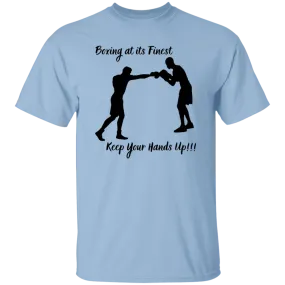 Boxing at its Finest T-Shirt