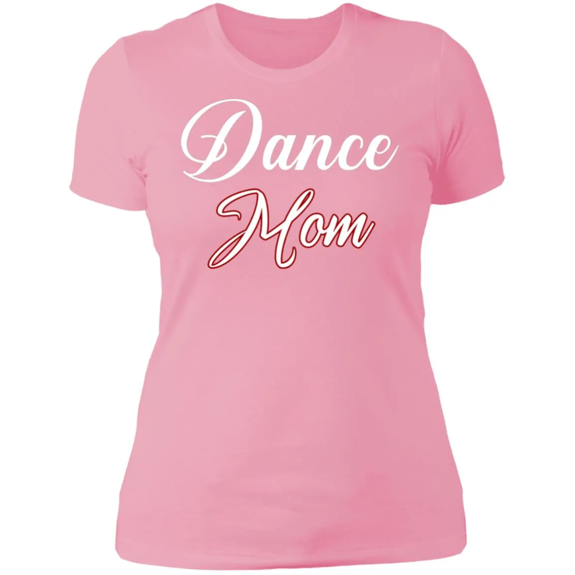 Dance Mom Boyfriend Style T-Shirt