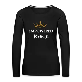 Empowered Woman Premium Long Sleeve T-Shirt